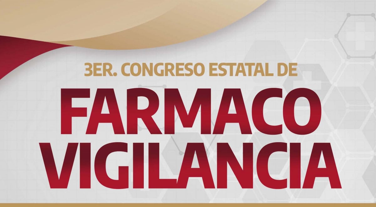 Tercer Congreso Estatal de Farmacovigilancia