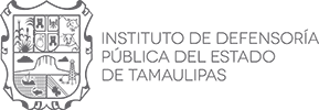 Instituto de Defensoría Pública del Estado de Tamaulipas - Gobierno del Estado de Tamaulipas