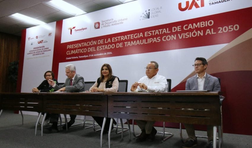 Lanza Tamaulipas plan climático con visión al 2050