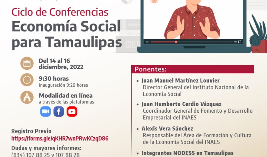 Secretaría de Desarrollo Económico anuncia ciclo de conferencias «Economía Social para Tamaulipas»