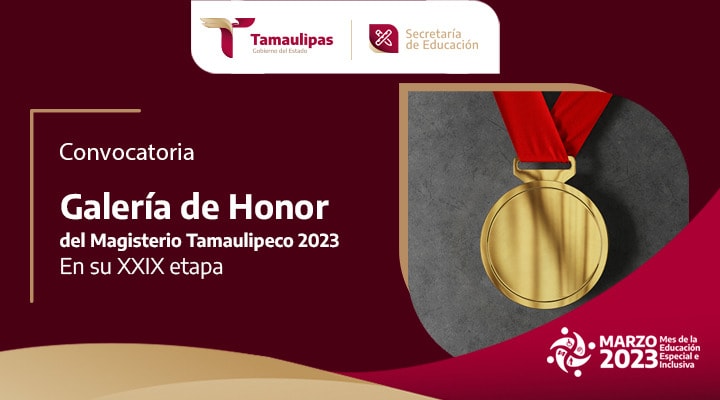 Convocatoria de Galería de Honor del Magisterio Tamaulipeco 2023