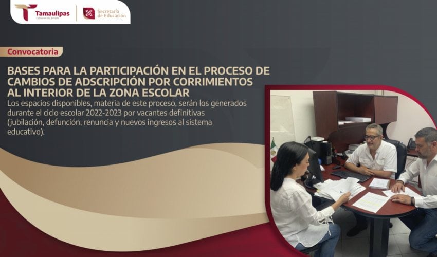 Bases para la participación en el Proceso de Cambios de Adscripción por Corrimientos al Interior de la Zona Escolar