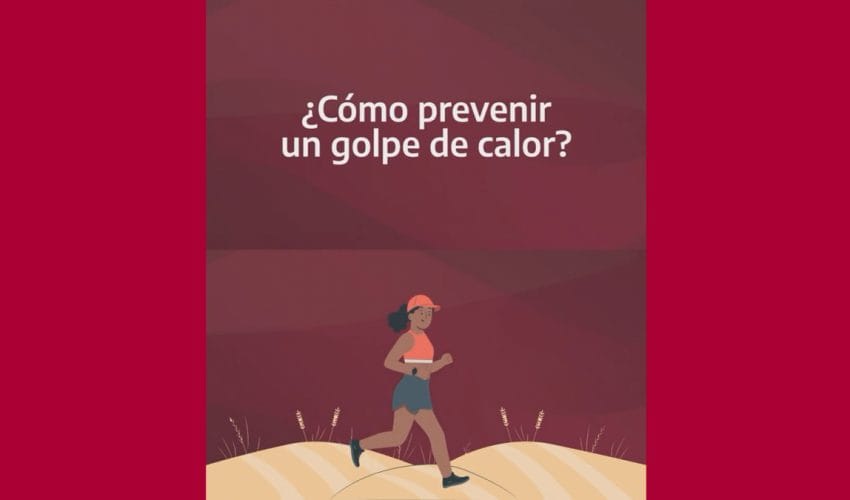Cápsula: ¿Cómo puedo prevenir un golpe de calor?