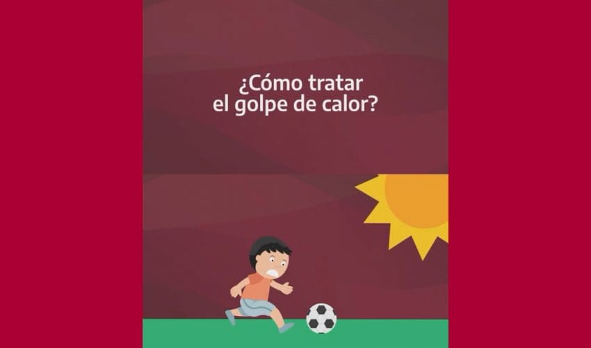 Cápsula: ¿Cómo puedo tratar el golpe de calor en el hogar o en la escuela?
