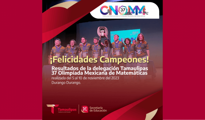 4 medallas para Tamaulipas en la Olimpiada Mexicana de Matemáticas.