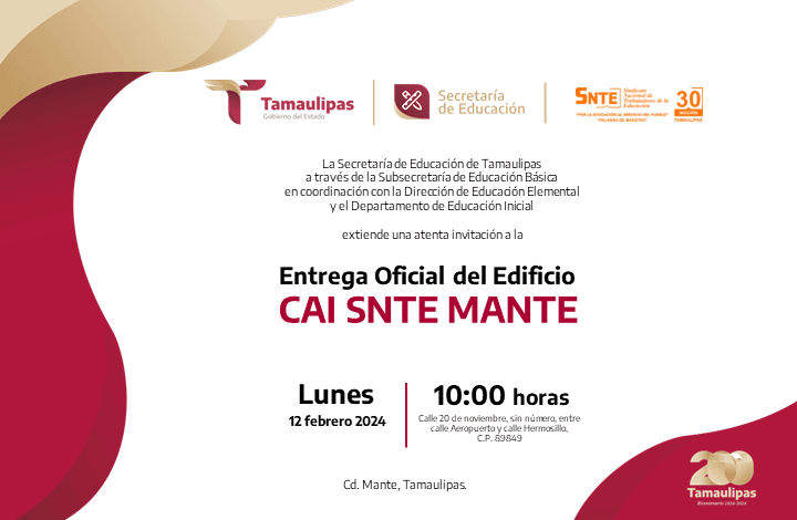 Invitación a la Ceremonia de Entrega Oficial del Edificio CAI SNTE MANTE