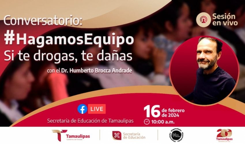 Conversatorio: Hagamos Equipo. Si te drogas, te dañas