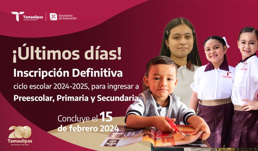 Últimos días; Proceso de Inscripción Definitiva 2024-2025