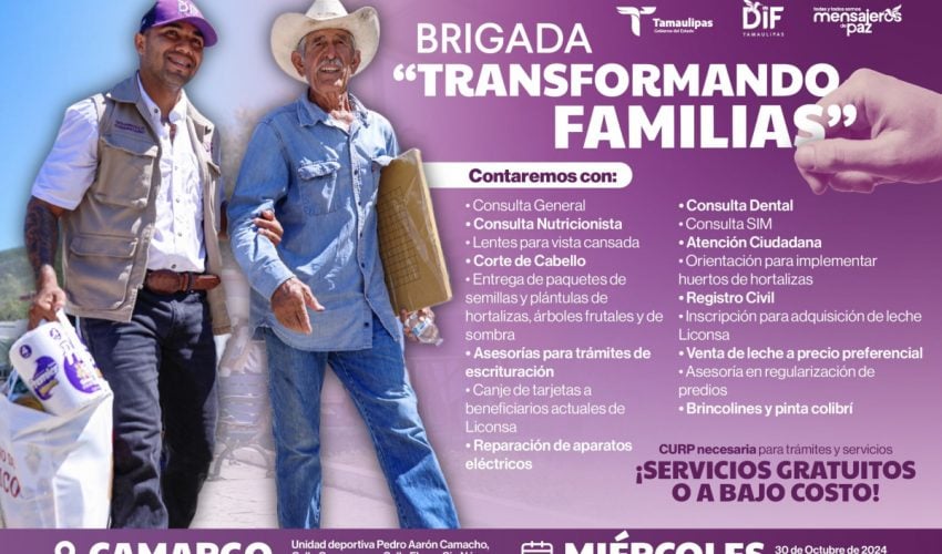 Brigadas “Transformando Familias”, organizadas por el Sistema DIF Tamaulipas