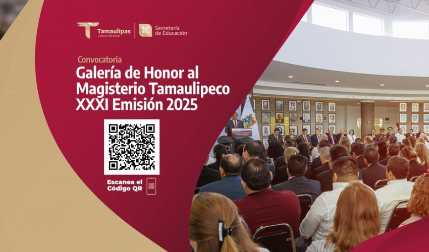 Galería de Honor del Magisterio Tamaulipeco, en su XXXI emisión 2025