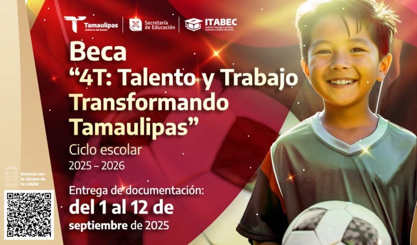 Estímulo “4T: Talento y Trabajo Transformando Tamaulipas”