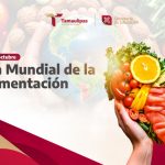 Efeméride – Día Mundial de la Alimentación