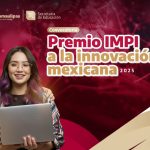 ‘Premio IMPI a la Innovación Mexicana’