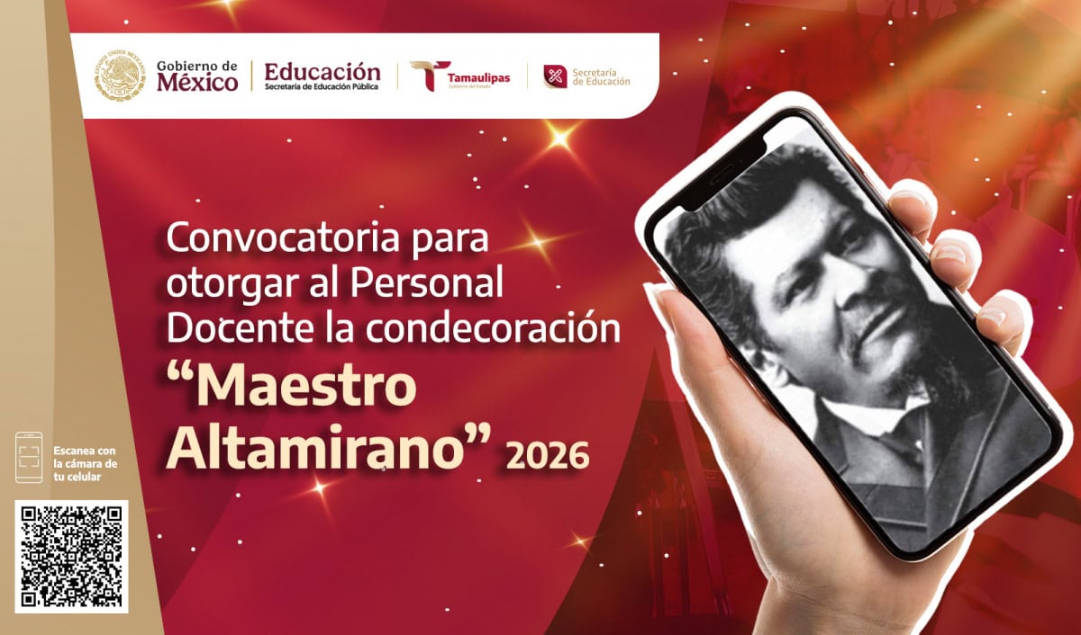 Convocatoria para otorgar al Personal Docente la condecoración “Maestro Altamirano” 2026
