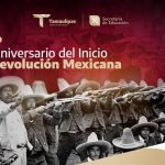 Efeméride – 115 Aniversario del Inicio de la Revolución Mexicana