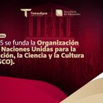 Efeméride: Se funda la UNESCO