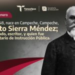 Efeméride – Justo Sierra Méndez