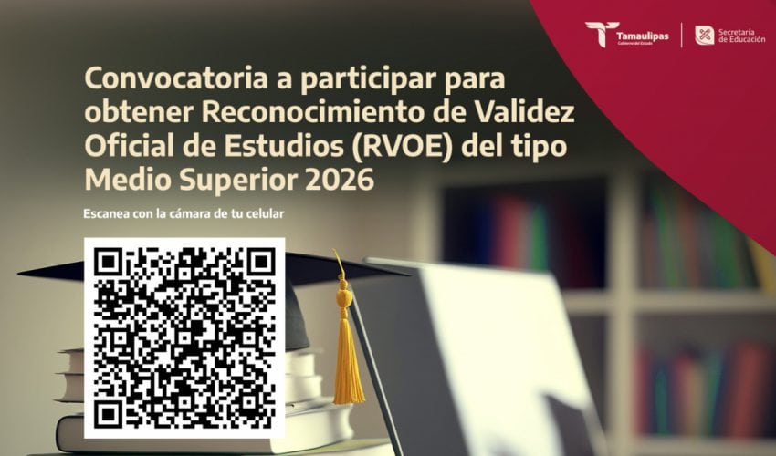 Reconocimiento de Validez Oficial de Estudios (RVOE) del tipo Medio Superior 2026.