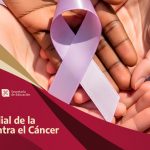 Efeméride – Día Mundial de la Lucha Contra el Cáncer