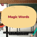 Video: “Magic Words del mes de marzo”