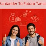 Beca Santander Tu Futuro Tamaulipas.