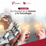 Efeméride – Día mundial de la ciencia y la tecnología.