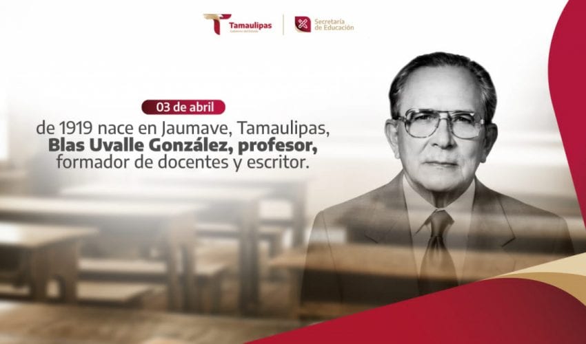 Efeméride, nace Blas Uvalle González