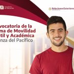 XVII Convocatoria de la Plataforma de Movilidad Estudiantil y Académica de la Alianza del Pacífico 2026