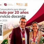 Estímulo por 20 años de Servicio Docente, promoción 2026