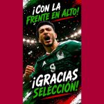 ¡Gracias Selección!