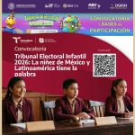 Novena edición del Tribunal Electoral Infantil (TEI) 2026 “La niñez de México y Latinoamérica tiene la palabra”
