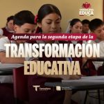 Tamaulipas EDUCA, Agenda para la Segunda Etapa de la Transformación Educativa