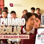 Calendario Escolar de Educación Básica para el ciclo 2026-2027