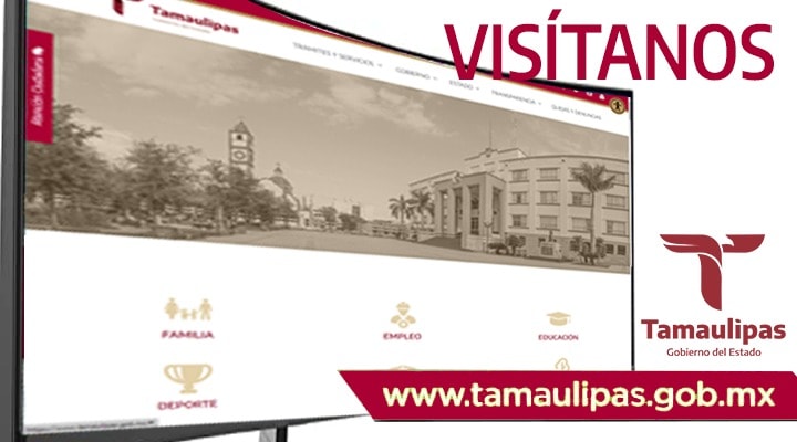 Visita tamaulipas.gob.mx