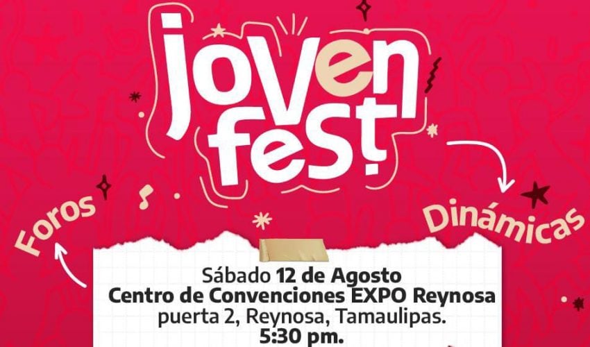 Injuve Tamaulipas celebrará el Día Internacional de la Juventud con un “Joven Fest” en Reynosa