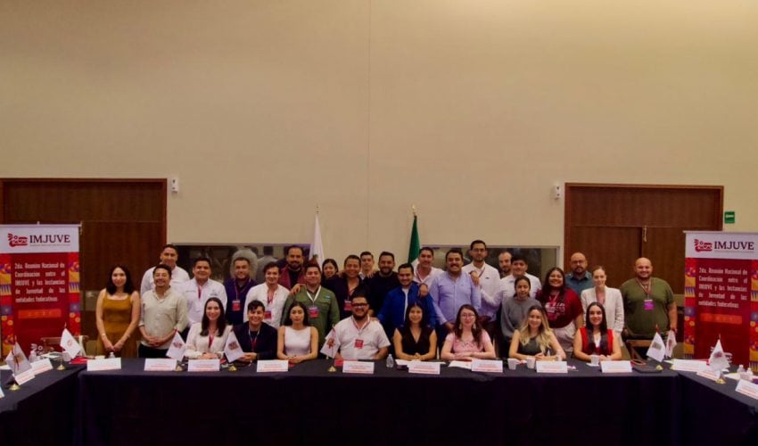 Participa INJUVE Tamaulipas en 2da Reunión Nacional de Coordinación entre el IMJUVE y las Instancias de Juventud de las Entidades Federativas 2025