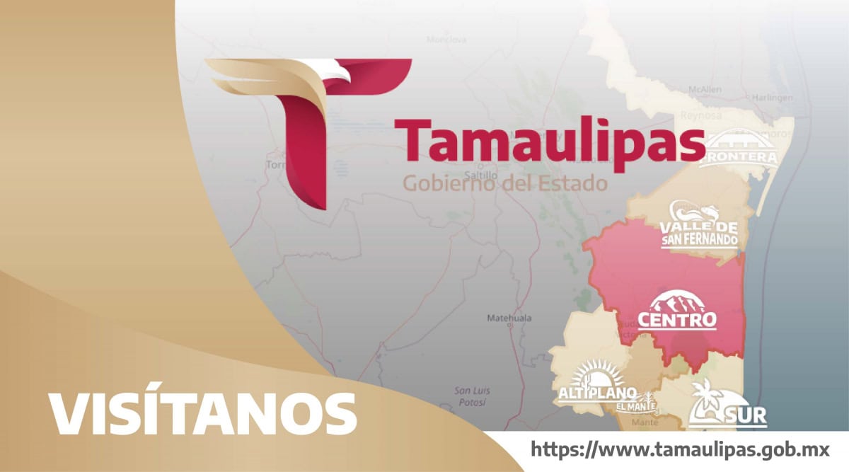 Visita el sitio del Gobierno de Tamaulipas