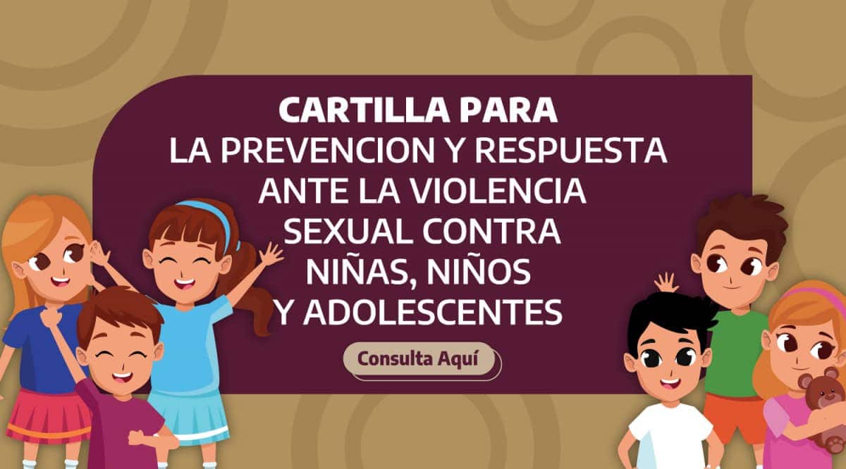 Cartilla para la prevención y respuesta ante la violencia sexual contra niñas, niños y adolescentes