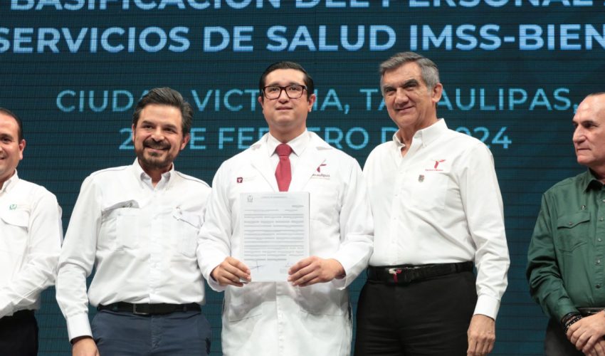 Se hace justicia en Tamaulipas, basifican a 915 trabajadores del sector salud