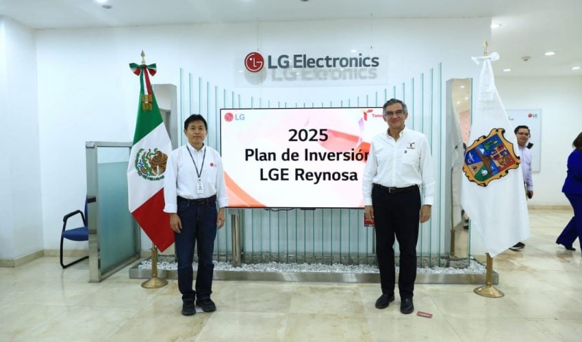 Invertirá LG Electronics 100 MDD en Tamaulipas y generará más de mil 300 empleos