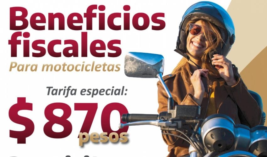 Ofrece Gobierno del Estado beneficios fiscales a propietarios de motocicletas